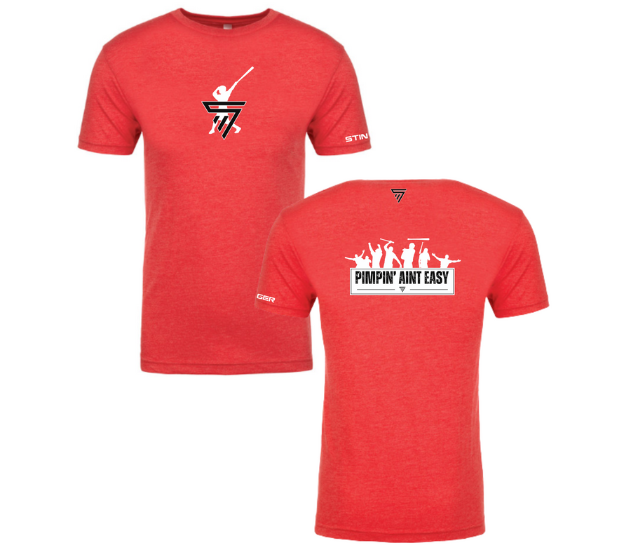 Swingman "Pimpin' Aint Easy" Tee Shirt - Red